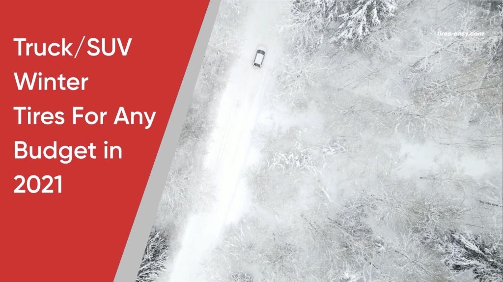 10 pneus d'hiver pour camions/SUV ​​pour tous les budgets 2021