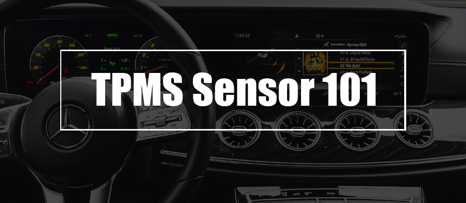 TPMS Sensor 101 - Featured Image